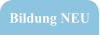 Bildung NEU
